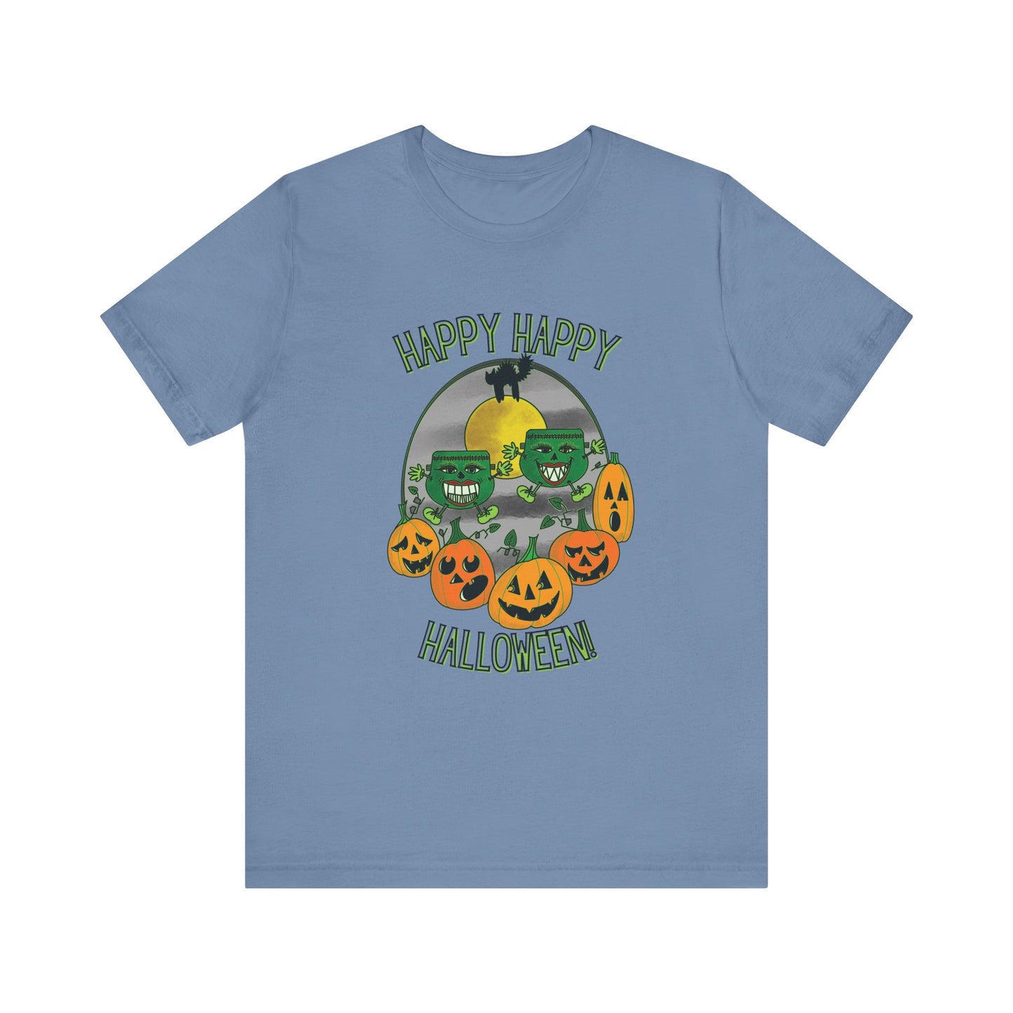 Happy Happy Halloween! Front Design Graphic T-Shirt Bella+Canvas 3001 Shirt