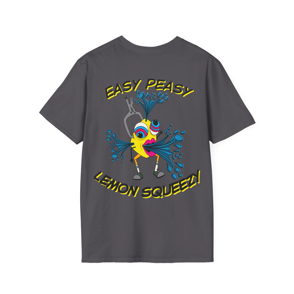 Easy Peasy Lemon Squeezy Unisex Softstyle T-Shirt Back Design