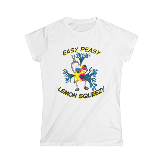 Easy Peasy Lemon Squeezy Women's Softstyle Tee Front Design
