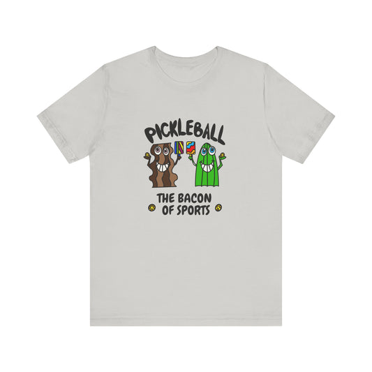 Pickleball The Bacon Of Sports Unisex Jersey Short Sleeve Tee Front Illustration