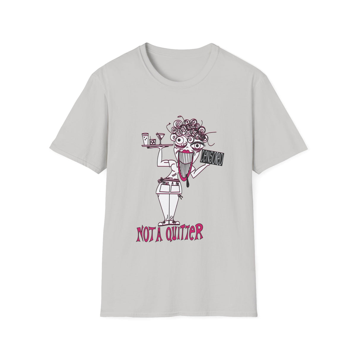 Not A Quitter Graphic Tee (Gildan Softstyle)