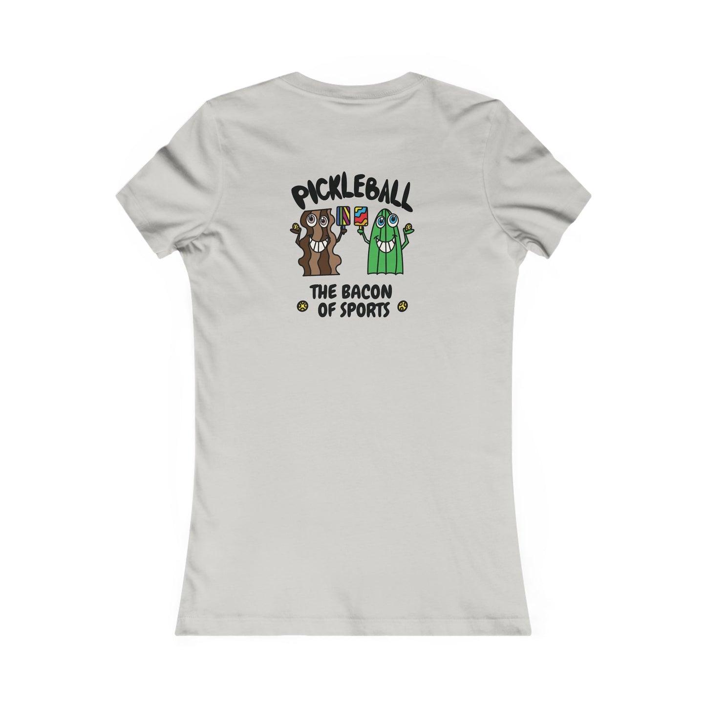 Pickleball Bacon of Sports Womens Graphic Tee Back Design
