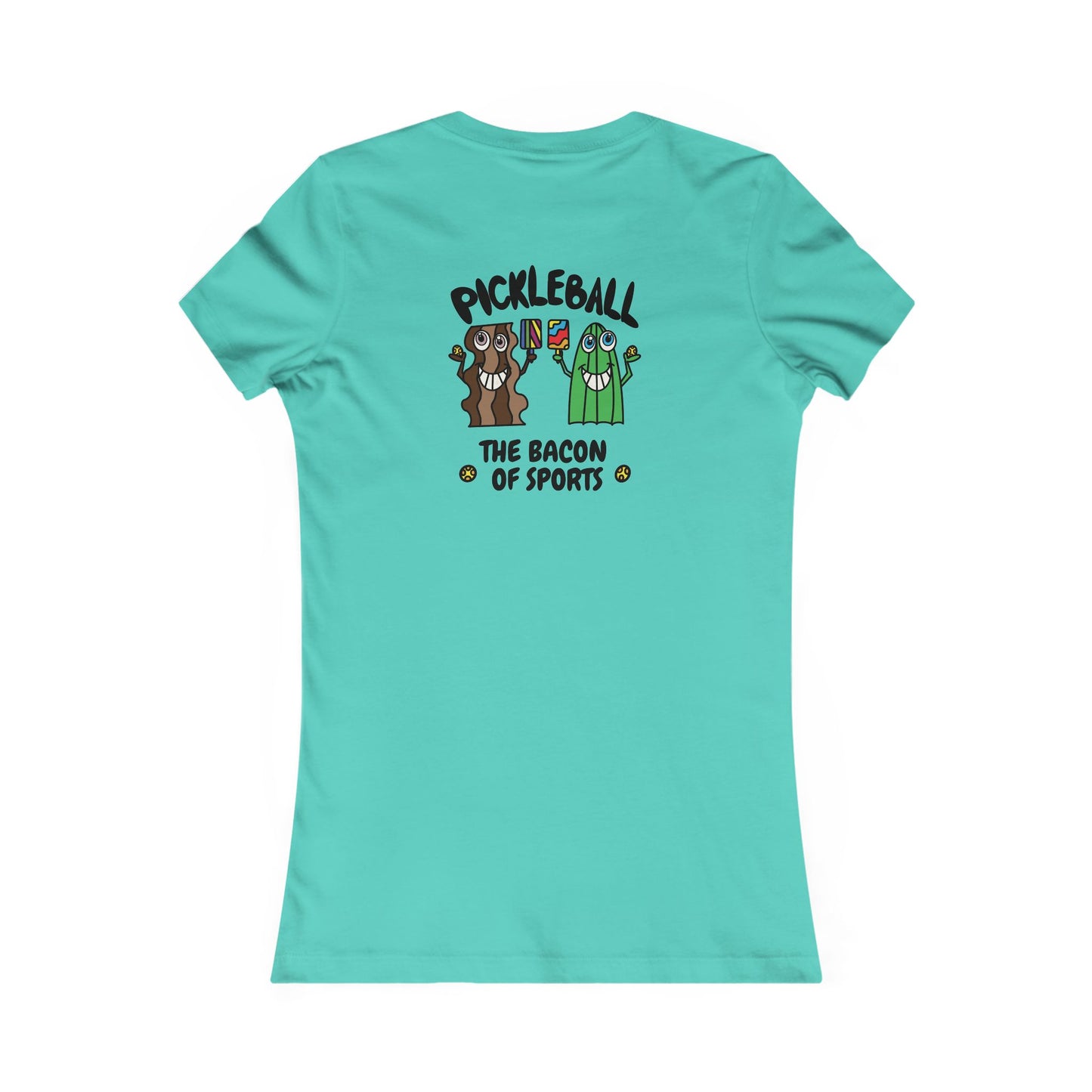 Pickleball Bacon of Sports Womens Graphic Tee Back Design