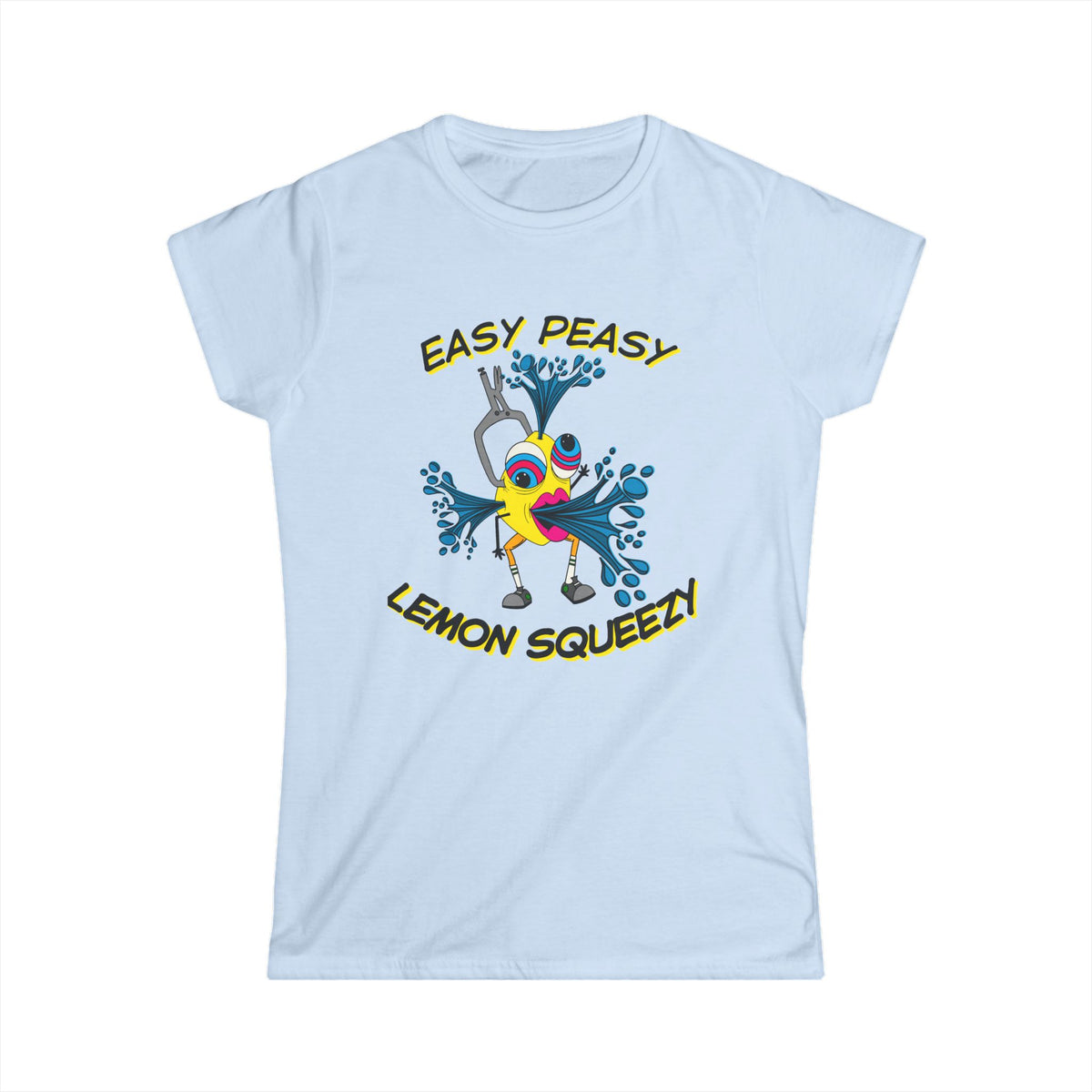 Easy Peasy Lemon Squeezy Women's Softstyle Tee Front Design
