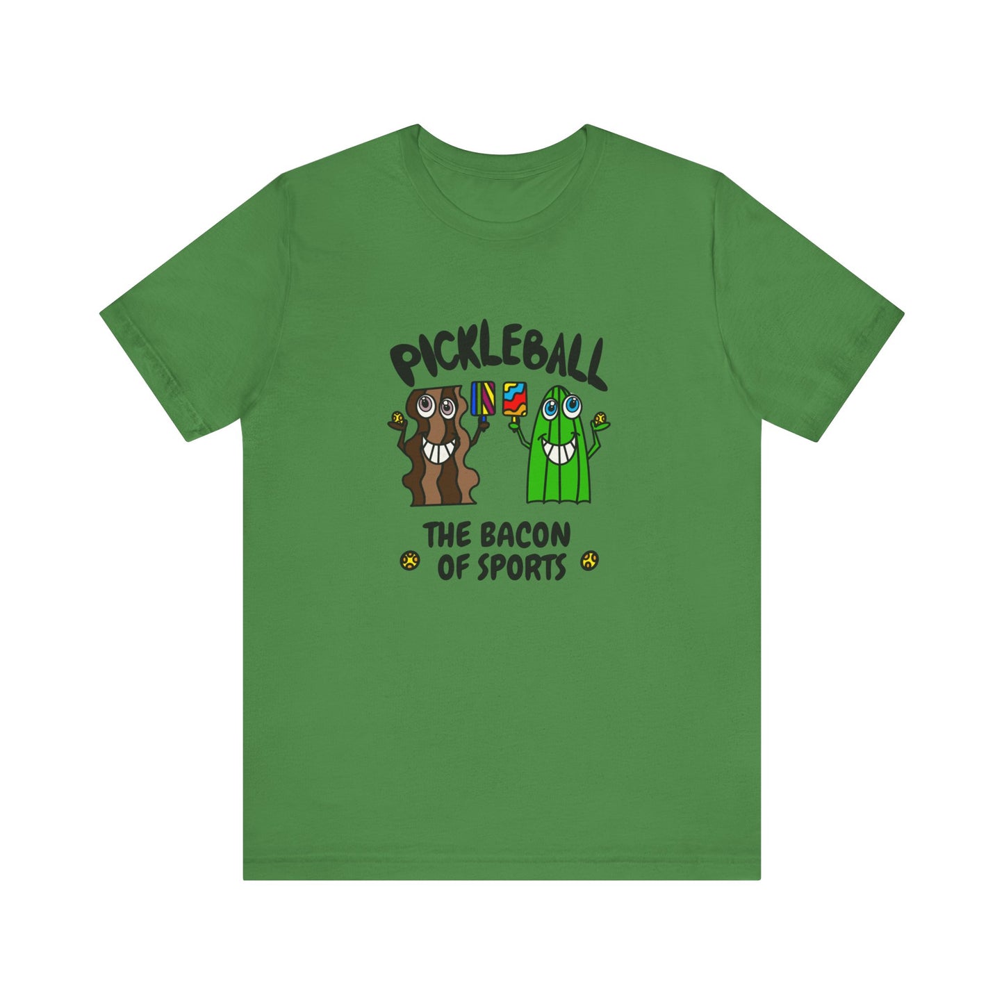 Pickleball The Bacon Of Sports Unisex Jersey Short Sleeve Tee Front Illustration