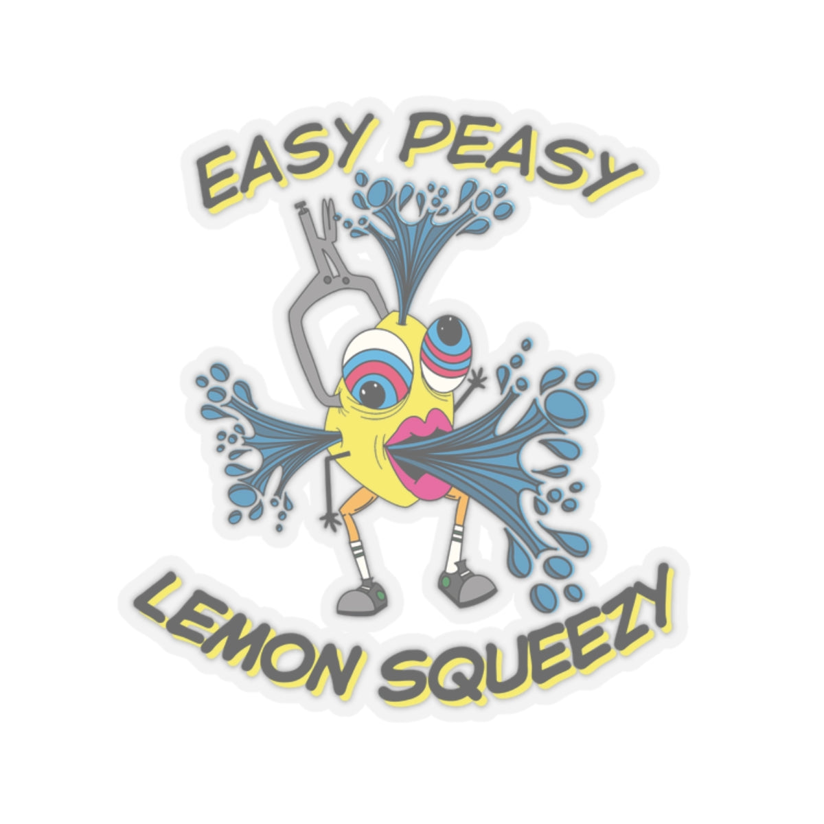 Easy Peasy Lemon Squeezy Kiss-Cut Stickers
