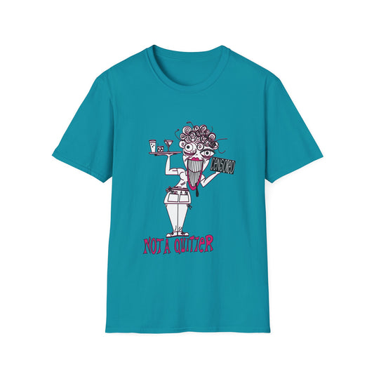 Not A Quitter Graphic Tee (Gildan Softstyle)