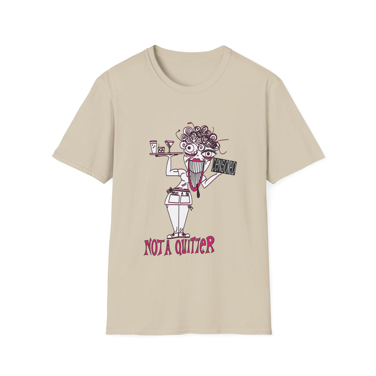 Not A Quitter Graphic Tee (Gildan Softstyle)