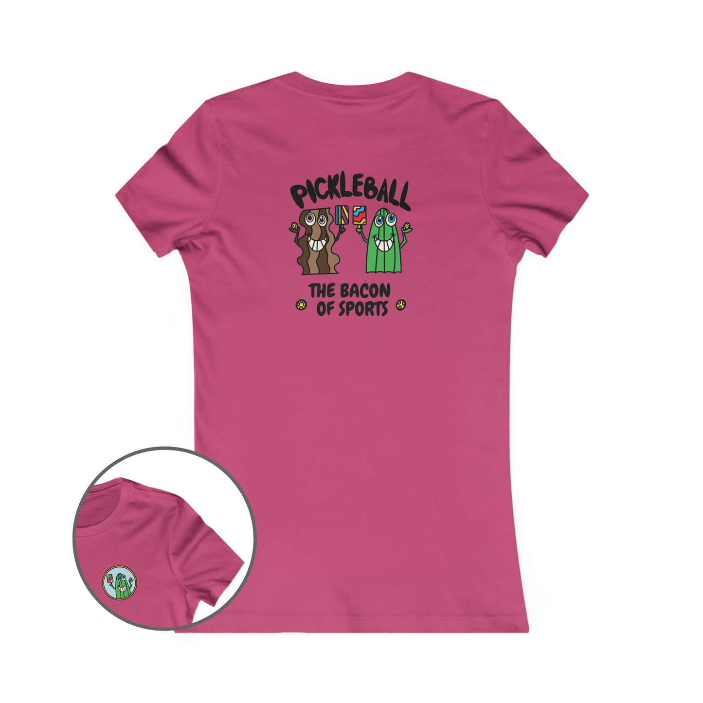 Pickleball Bacon of Sports Womens Graphic Tee Back Design